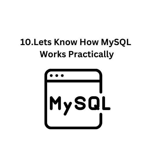 11.Prerequisite To Learn MySQL